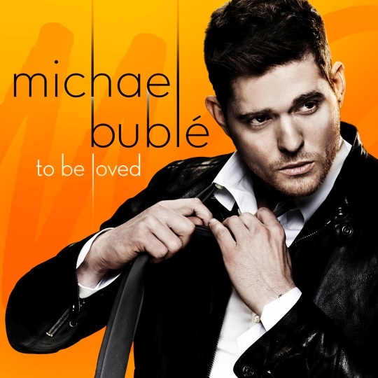 Michael Bublé To Be Loved Album review