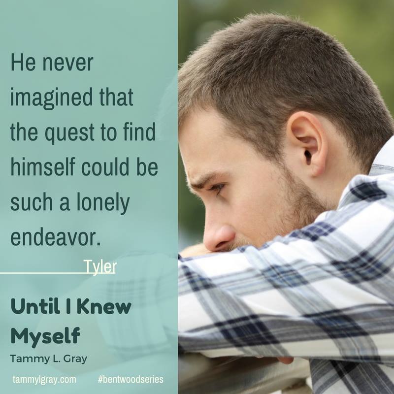 Tyler Bentwood Series Until I Knew Myself Tammy L. Gray