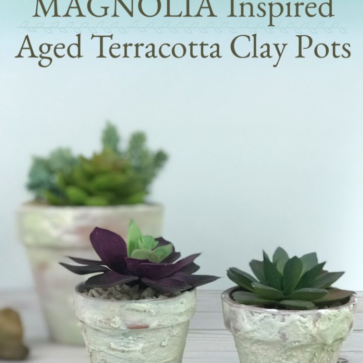 DIY Magnolia Inspired Aged Terracotta Clay Pots tutorial