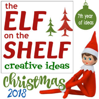elf on the shelf fun ideas 2018